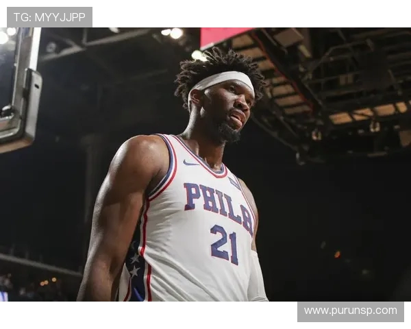 乔尔恩比德率领费城崛起再度冲击总冠军荣耀征程