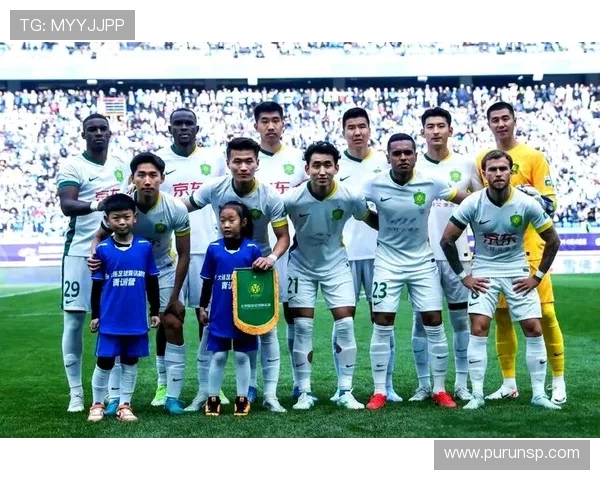 北京国安全力冲击新赛季目标展望球队阵容调整与未来发展方向